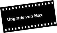 Upgrade von Max